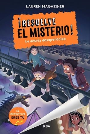 ¡RESUELVE EL MISTERIO! 2 - LA ACTRIZ DESAPARECIDA | 9788427219595 | MAGAZINER, LAUREN | Llibreria Online de Tremp