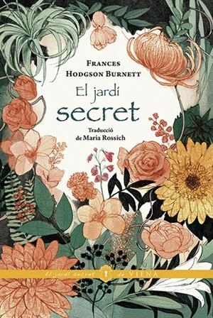 EL JARDÍ SECRET | 9788417998417 | BURNETT, FRANCES HODGSON | Llibreria Online de Tremp