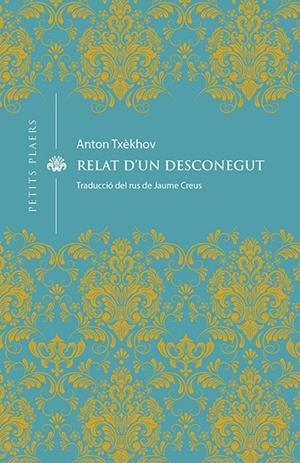 RELAT D'UN DESCONEGUT | 9788418908163 | TXÈKHOV, ANTON | Llibreria Online de Tremp