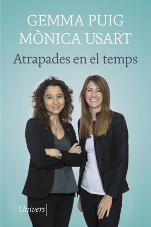 ATRAPADES EN EL TEMPS | 9788418375354 | USART, MÒNICA/PUIG, GEMMA | Llibreria Online de Tremp