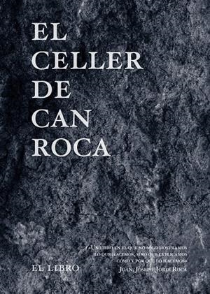 EL CELLER DE CAN ROCA - EL LIBRO - EDICIÓN REDUX NUEVO FORMATO | 9788494837692 | ROCA FONTANÉ, JOAN/ROCA FONTANÉ, JOSEP/ROCA FONTANÉ, JORDI | Llibreria Online de Tremp