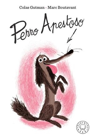 PERRO APESTOSO | 9788417552442 | GUTMAN, COLAS | Llibreria Online de Tremp