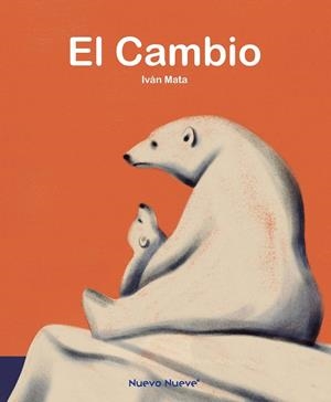 EL CAMBIO | 9788419148001 | MATA TAMAYO, IVÁN