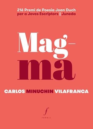 MAGMA | 9788412146332 | MINUCHIN VILAFRANCA, CARLOS | Llibreria Online de Tremp