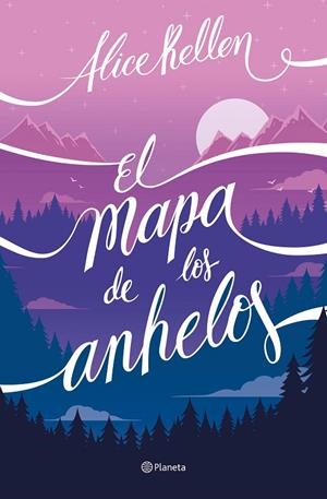 EL MAPA DE LOS ANHELOS | 9788408255956 | KELLEN, ALICE | Llibreria Online de Tremp