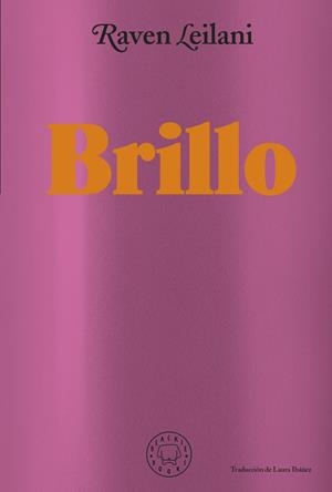 BRILLO | 9788418733871 | LEILANI, RAVEN | Llibreria Online de Tremp