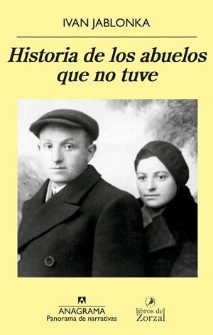 HISTORIA DE LOS ABUELOS QUE NO TUVE | 9788433981134 | JABLONKA, IVAN | Llibreria Online de Tremp