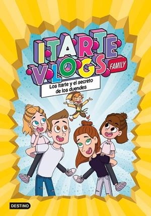 ITARTE VLOGS FAMILY 2: LOS ITARTE Y EL SECRETO DE LOS DUENDES | 9788408251866 | ITARTE | Llibreria Online de Tremp
