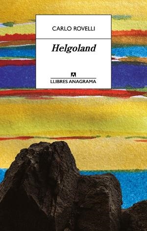 HELGOLAND | 9788433918048 | ROVELLI, CARLO | Llibreria Online de Tremp