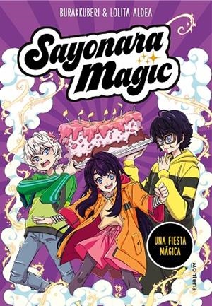 SAYONARA MAGIC 5 - UNA FIESTA MÁGICA | 9788418594786 | BURAKKUBERI,/ALDEA, LOLITA | Llibreria Online de Tremp