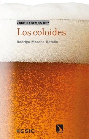 LOS COLOIDES | 9788413522289 | MORENO BOTELLA, RODRIGO | Llibreria Online de Tremp