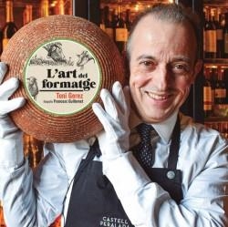 L'ART DEL FORMATGE | 9788418243554 | GEREZ, TONI | Llibreria Online de Tremp