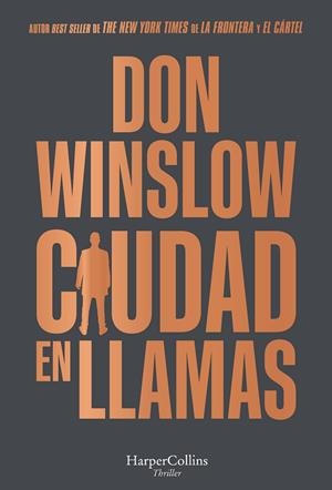 CIUDAD EN LLAMAS | 9788491396475 | WINSLOW, DON | Llibreria Online de Tremp