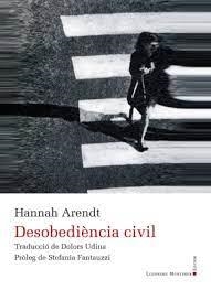 DESOBEDIÈNCIA CIVIL | 9788418758430 | ARENDT, HANNA | Llibreria Online de Tremp