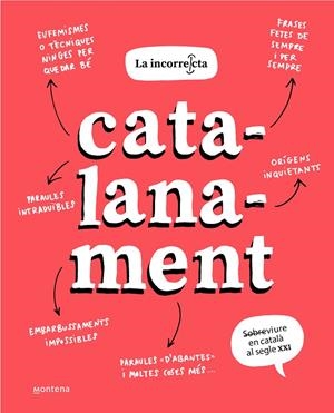 CATALANAMENT | 9788418798504 | LA INCORRECTA, | Llibreria Online de Tremp
