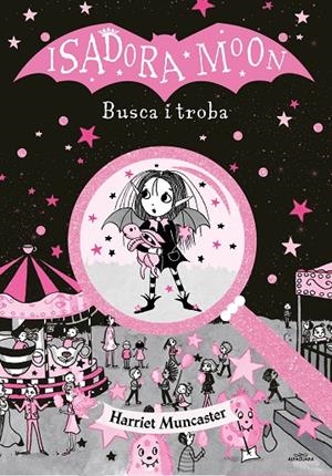BUSCA I TROBA (LA ISADORA MOON) | 9788418915383 | MUNCASTER, HARRIET