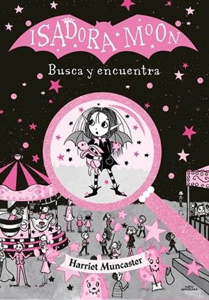 BUSCA Y ENCUENTRA (ISADORA MOON) | 9788418915376 | MUNCASTER, HARRIET