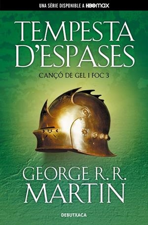 TEMPESTA D'ESPASES (CANÇÓ DE GEL I FOC 3) | 9788418196522 | R.R. MARTIN, GEORGE | Llibreria Online de Tremp