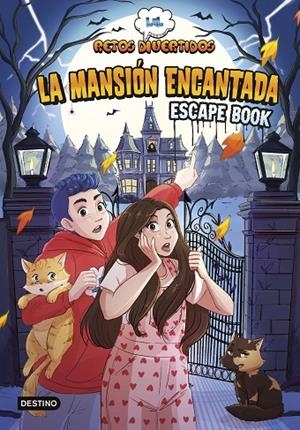 LOL RETOS DIVERTIDOS 2. ESCAPE BOOK: LA MANSIÓN ENCANTADA | 9788408253716 | LOL RETOS DIVERTIDOS | Llibreria Online de Tremp