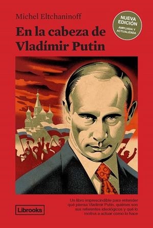 EN LA CABEZA DE VLADÍMIR PUTIN NE | 9788412506013 | ELTCHANINOFF, MICHEL | Llibreria Online de Tremp
