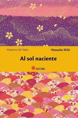 SOL NACIENTE, AL | 9788419035127 | MASAOKA, SHIKI