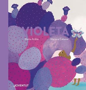 VIOLETA | 9788426147660 | ARDITE OVEJERO, MARTA | Llibreria Online de Tremp
