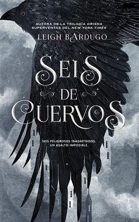 SEIS DE CUERVOS | 9788418359675 | BARDUGO, LEIGH | Llibreria Online de Tremp