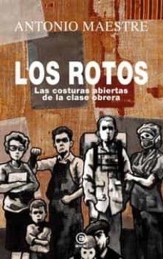 LOS ROTOS | 9788446051251 | MAESTRE HERNÁNDEZ, ANTONIO