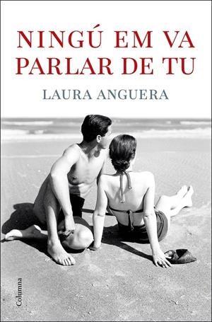 NINGÚ EM VA PARLAR DE TU | 9788466429078 | ANGUERA ARMENGOL, LAURA | Llibreria Online de Tremp