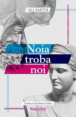NOIA TROBA NOI | 9788419206961 | SMITH, ALI | Llibreria Online de Tremp