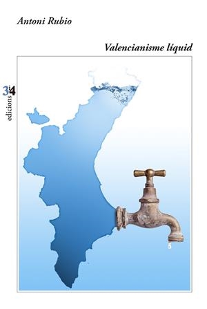 VALENCIANISME LÍQUID | 9788417469450 | ANTONI RUBIO