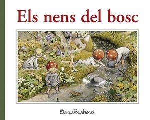 ELS NENS DEL BOSC | 9788412201499 | BESKOW, ELSA