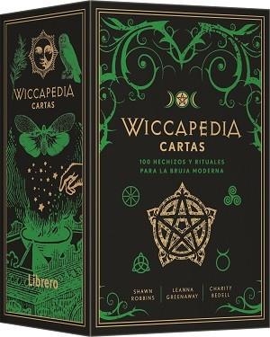 WICCAPEDIA CARTAS | 9789463597883 | LEANNA GREENAWAY, SHAWN ROBBINS   CHARITY BEDELL | Llibreria Online de Tremp