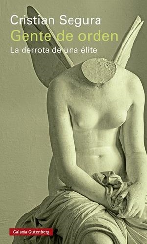 GENTE DE ORDEN | 9788418807671 | SEGURA, CRISTIAN | Llibreria Online de Tremp