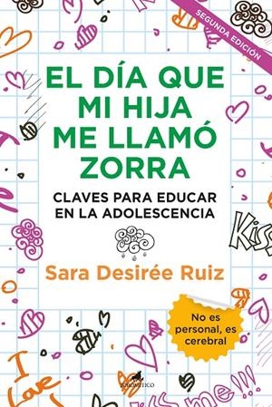 EL DÍA QUE MI HIJA ME LLAMÓ ZORRA | 9788411310321 | SARA DESIRÉE RUIZ | Llibreria Online de Tremp