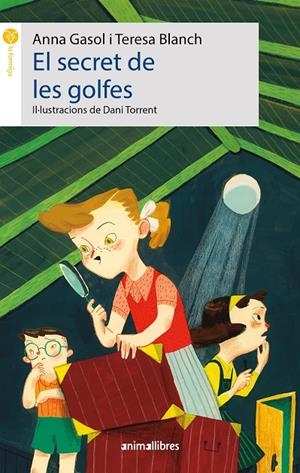 EL SECRET DE LES GOLFES | 9788418592638 | GASOL, ANNA/BLANCH, TERESA | Llibreria Online de Tremp