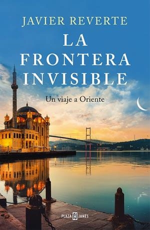 LA FRONTERA INVISIBLE | 9788401027345 | REVERTE, JAVIER | Llibreria Online de Tremp