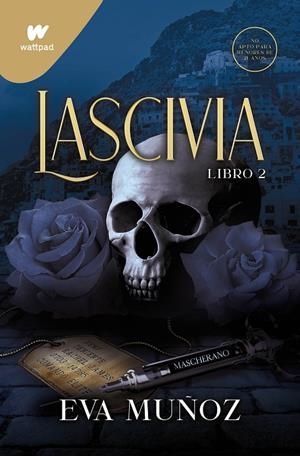 LASCIVIA. LIBRO 2 (PECADOS PLACENTEROS 1) | 9788418798566 | MUÑOZ, EVA | Llibreria Online de Tremp