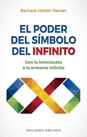 EL PODER DEL SÍMBOLO INFINITO | 9788491118572 | HEIDER-RAUTER, BARBARA | Llibreria Online de Tremp