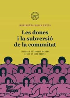 DONES I LA SUBVERSIO DE LA COMUNITAT, LES - CAT | 9788418705328