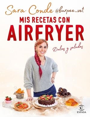 MIS RECETAS CON AIRFRYER | 9788467065466 | SARA CONDE @BURPEE_VET | Llibreria Online de Tremp