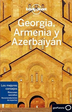 GEORGIA, ARMENIA Y AZERBAIYÁN 1 | 9788408225270 | MASTERS, TOM/BALSAM, JOEL/SMITH, JENNY | Llibreria Online de Tremp