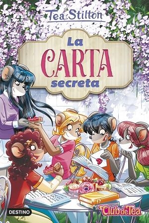 LA CARTA SECRETA | 9788408252481 | STILTON, TEA | Llibreria Online de Tremp
