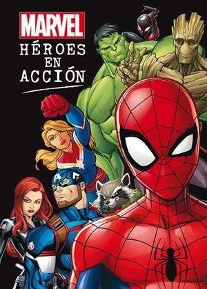 MARVEL. HÉROES EN ACCIÓN | 9788416914937 | MARVEL | Llibreria Online de Tremp