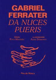 DA NUCES PUERIS | 9788412499711 | FERRATER I SOLER, GABRIEL