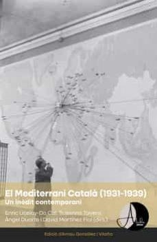 MEDITERRANI CATALA,EL 1931-1939 - CAT | 9788412455526 | VV.AA.