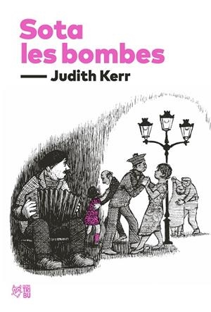 SOTA LES BOMBES | 9788412508697 | KERR, JUDITH | Llibreria Online de Tremp