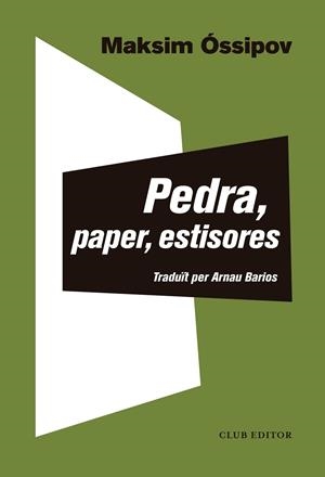 PEDRA, PAPER, ESTISORES | 9788473293266 | ÓSSIPOV, MAKSIM | Llibreria Online de Tremp