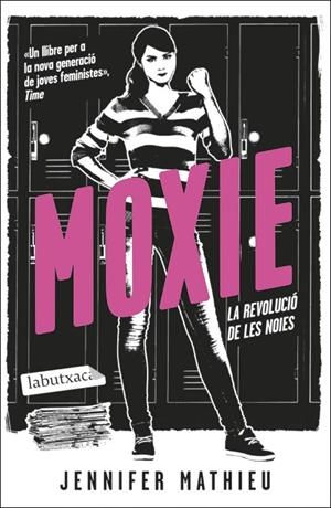 MOXIE | 9788419107084 | MATHIEU, JENNIFER | Llibreria Online de Tremp