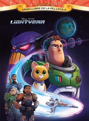 LIGHTYEAR. GRAN LLIBRE DE LA PEL·LÍCULA | 9788413891972 | DISNEY | Llibreria Online de Tremp